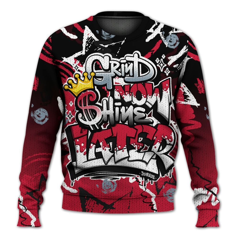 Sweater To Match Retro Infrared Salesman 6s - Grind Shine Later Drip Graphic