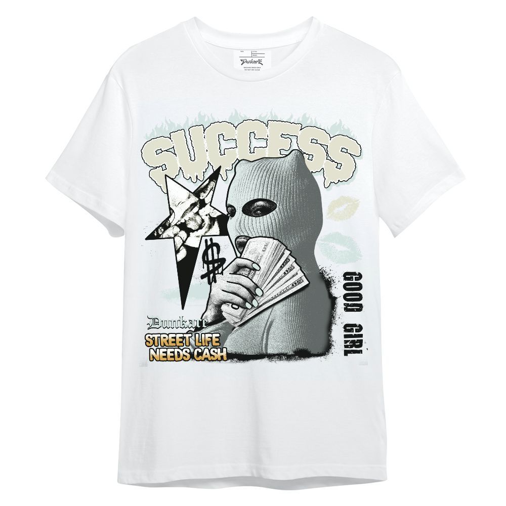 Shirt To Match Pure Platinum 4s - Success Money Good Girl Unisex Shirt