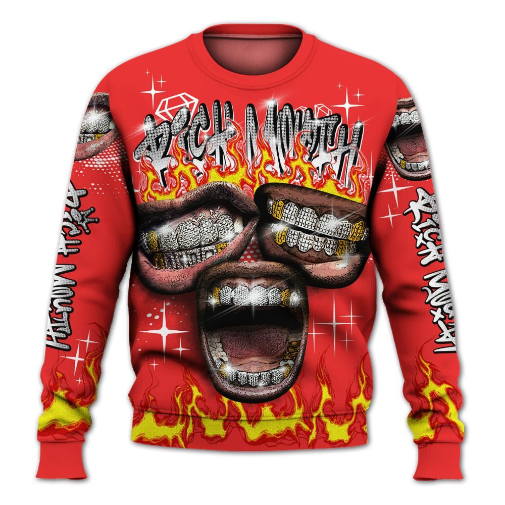 Sweatshirt To Match Red Thunder 4s - Rich Mouth Fire Rap Retro 90s All Over Print