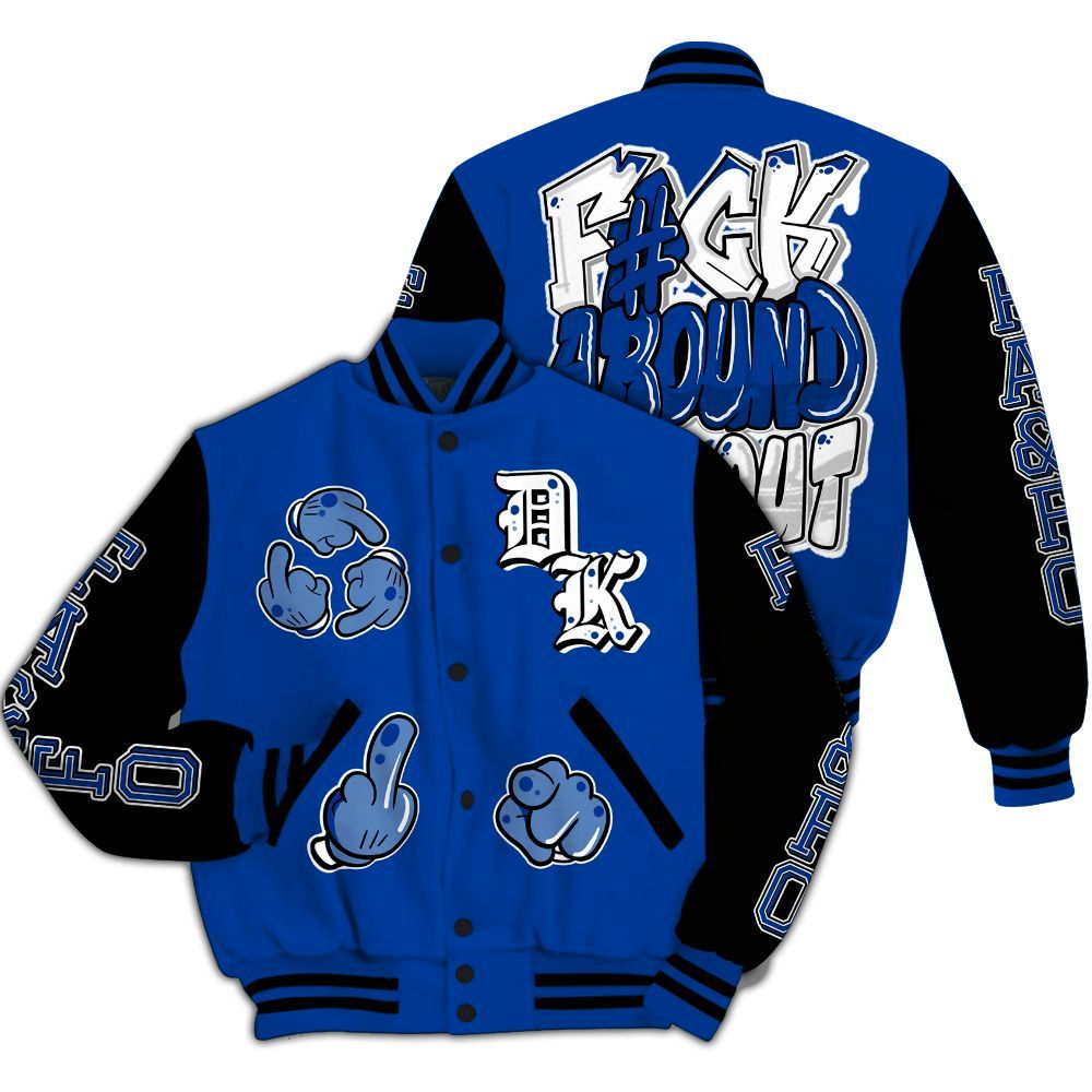 Varsity Jacket To Match Hyper Royal 12s - F Around Find Out Graphic All Over Print