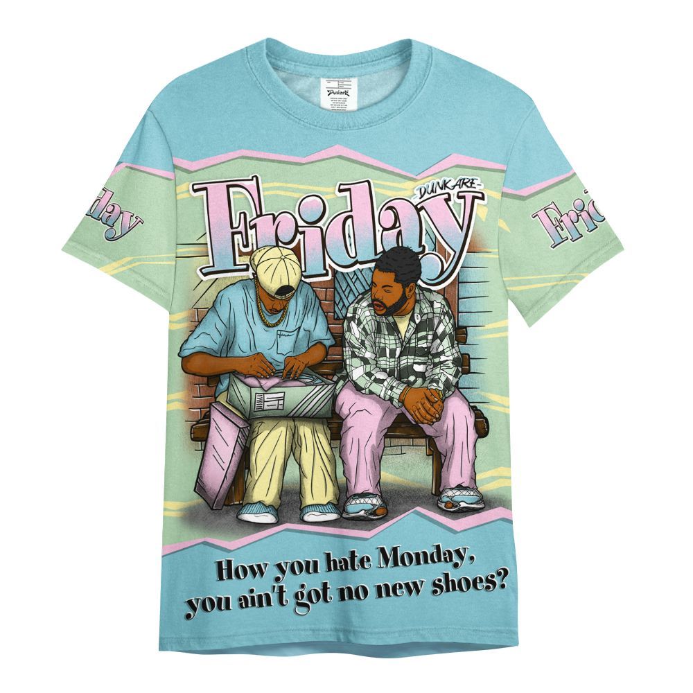 Shirt To Match SB Dunk Low Visty - Friday Movie 90s TV All Over Print