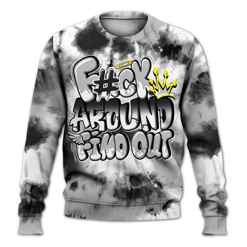 Sweatshirt To Match Low 85 Metallic Black 1s - Tie Dye FK Around Find Out All Over Print