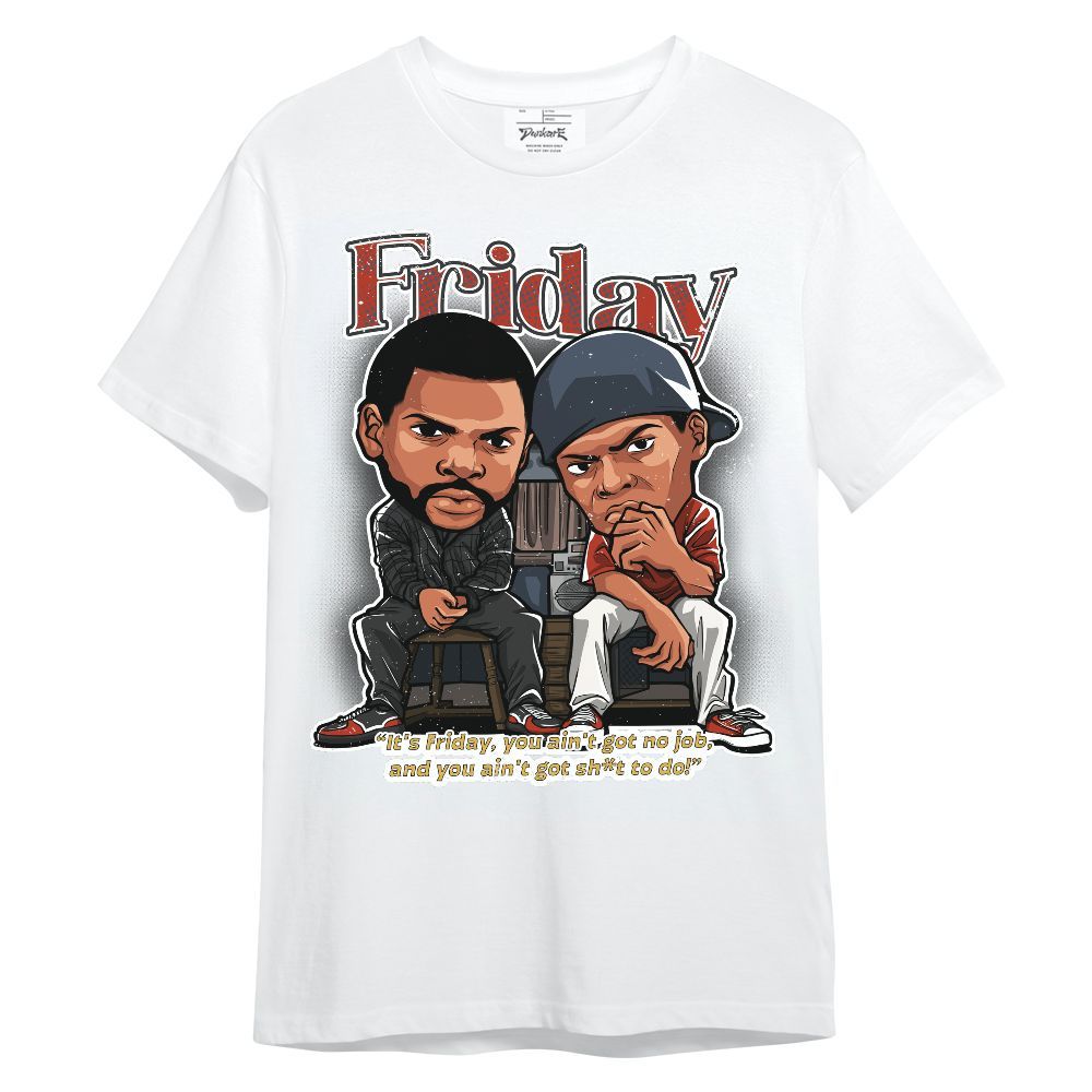 Shirt To Match Low Lucky Cat 1s - Friday Movie Graphic