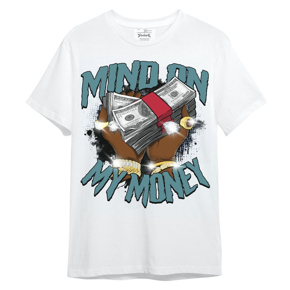 Shirt To Match Dunk Low Denim Turquoise Royal - Mind On My Money Graphic Unisex Shirt