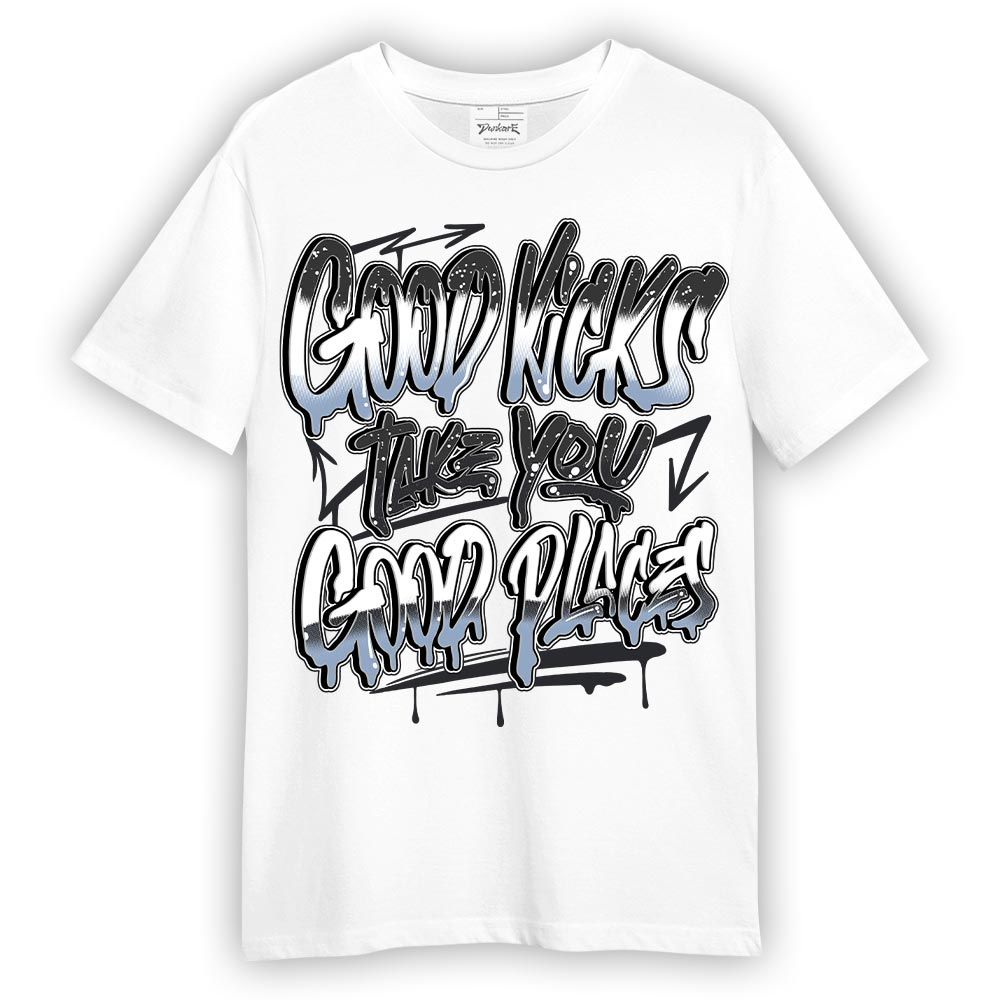 Shirt To Match Reverse Black White 6s - Good Kick Good Places Graphic Shirt Unisex