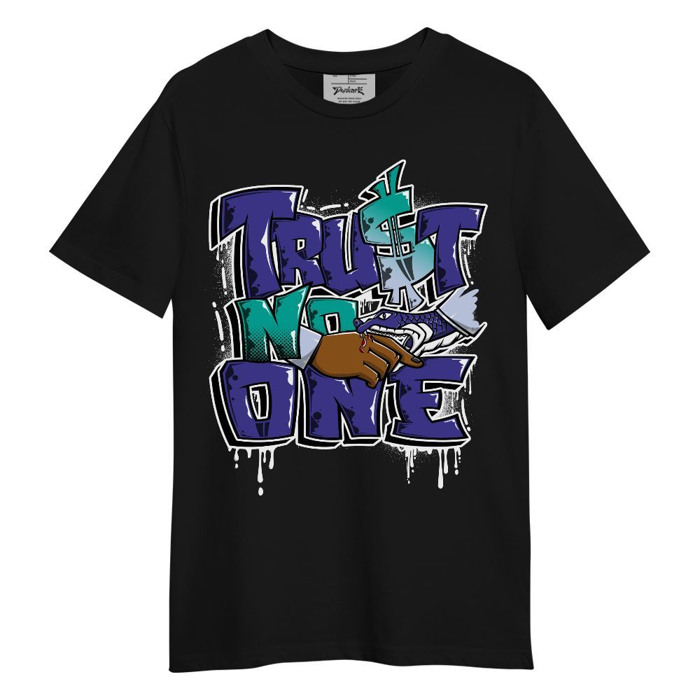 Shirt To Match Retro Grape 5s - Dripping Trust No One Graphic