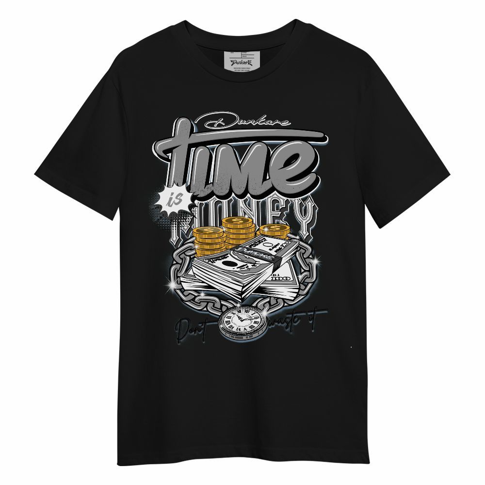 Shirt To Match Black Chrome 6s - Time Is Money Unisex Shirt