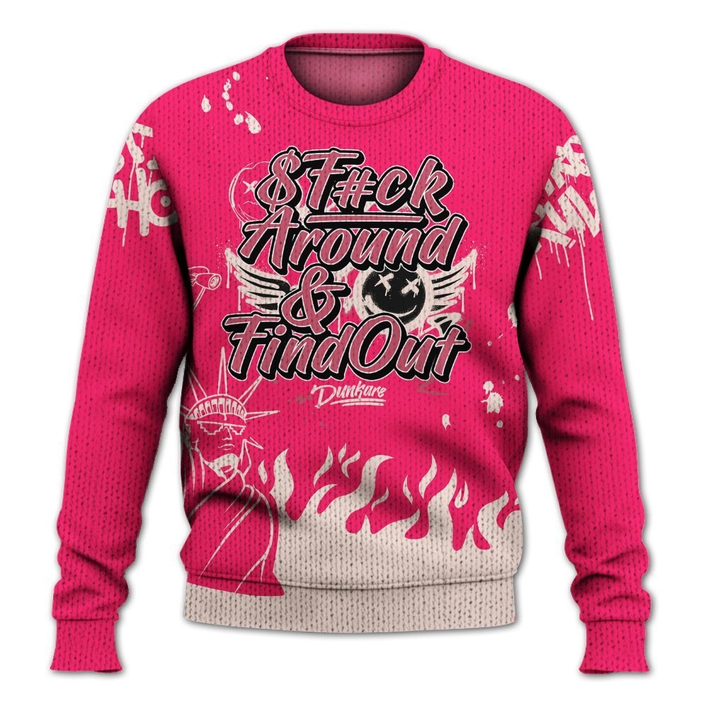 Sweater To Match A'One Hyper Pink Shirt, Graphic Fck Around Find Out Graphic