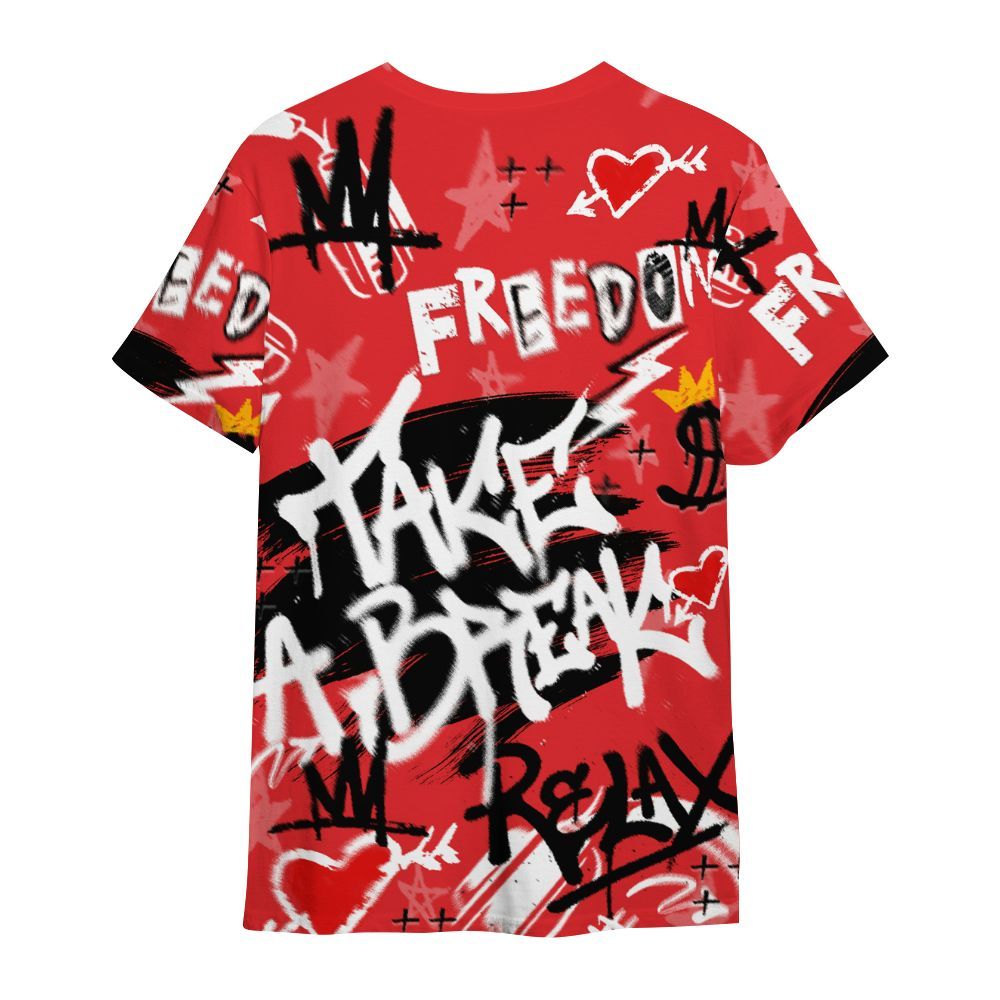 Shirt To Match Chile Red 9s - Take Break Freedom Graffiti Streetwear All Over Print