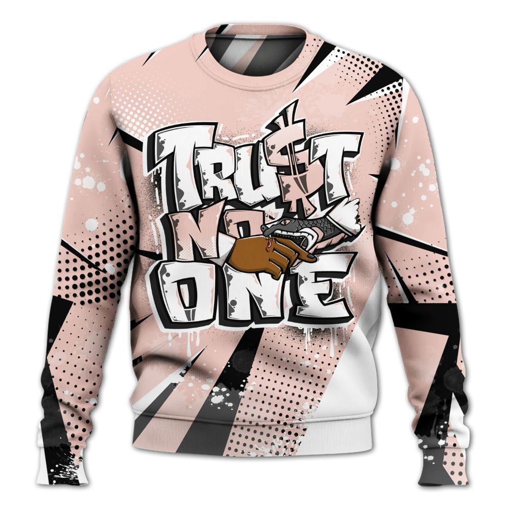 Sweatshirt To Match Low Legend Pink 11s - Poly Trust No One Dripping All Over Print