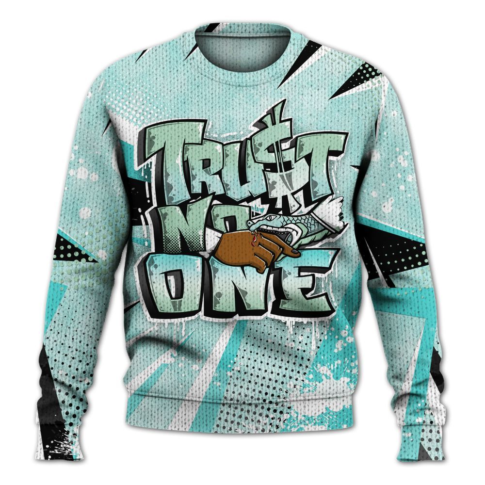 Sweater To Match Low OG Washed Teal 1s - Trust No One Dripping Graphic