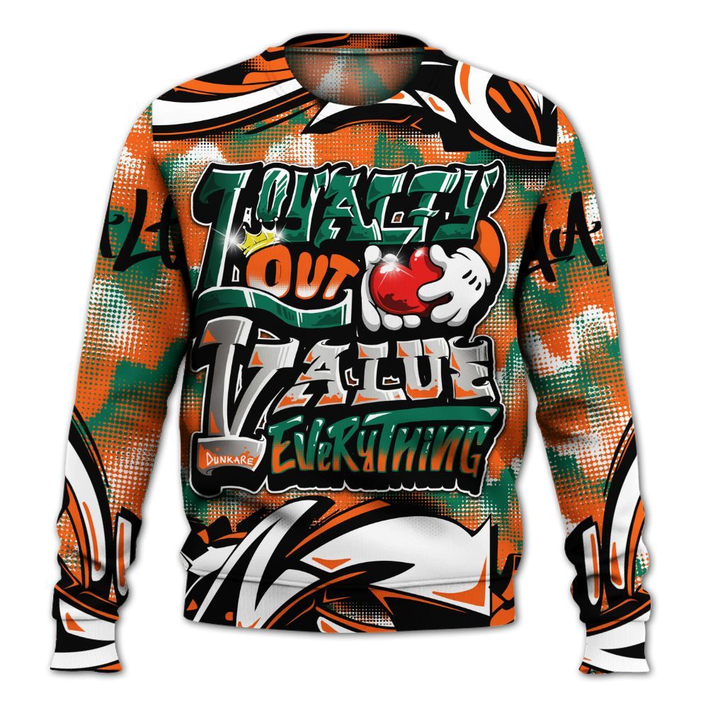 Sweatshirt To Match SoleFly Sail Gorge Green 3s - Loyalty Out Value Graffiti All Over Print