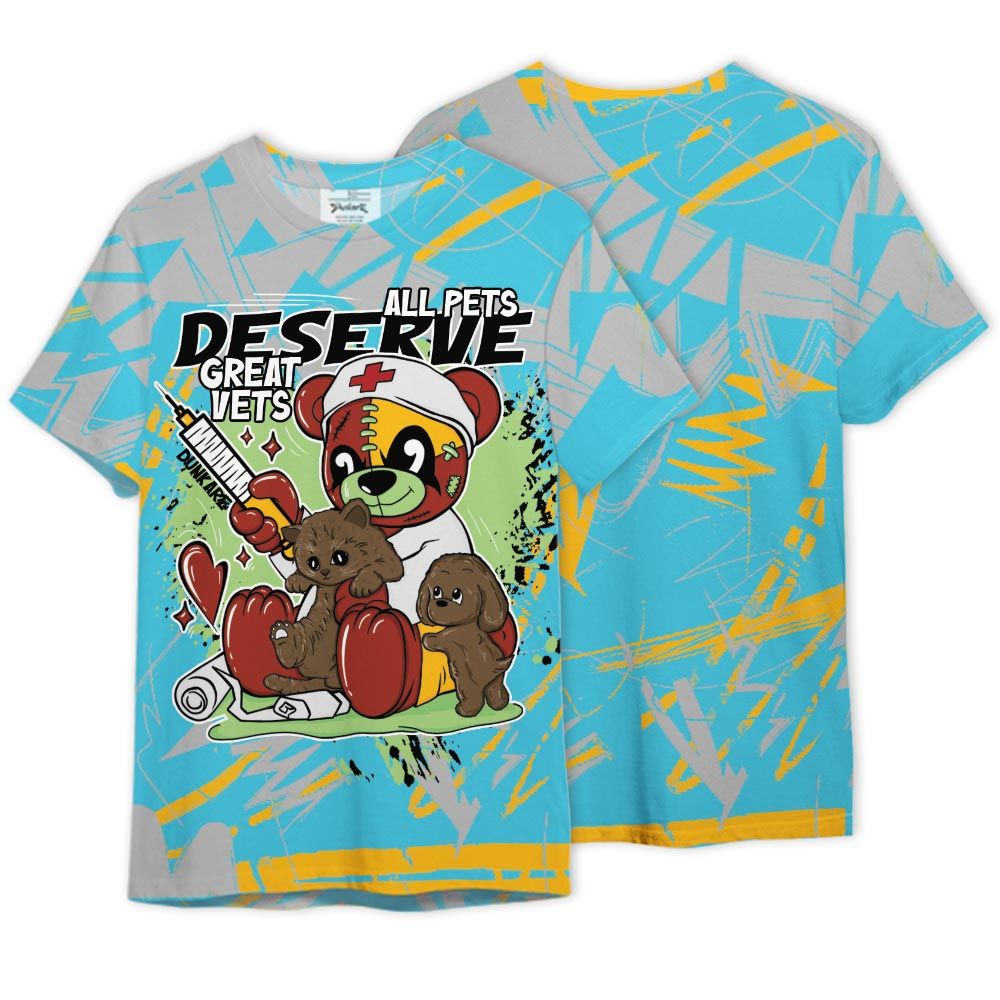 Shirt To Match SB Dunk Di'Orr Greenwood - All Pets Deserve Great Vets Bear Nonobjective Shirt Unisex
