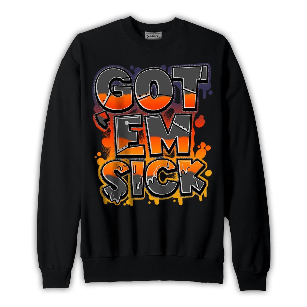 Sweatshirt To match Rio 3s Sweatshirt - Gotten 'Em Sick Graphic Graphic