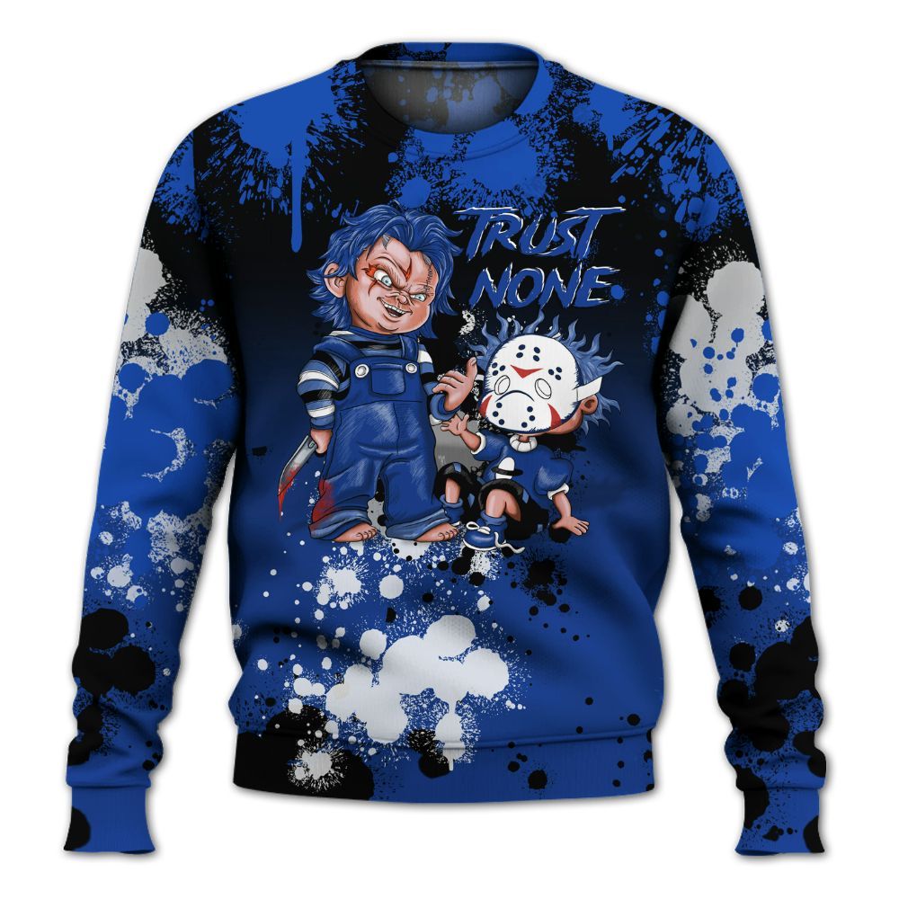 Sweatshirt To Match Air Foamposite One Royal - Trust No One Scary All Over Print