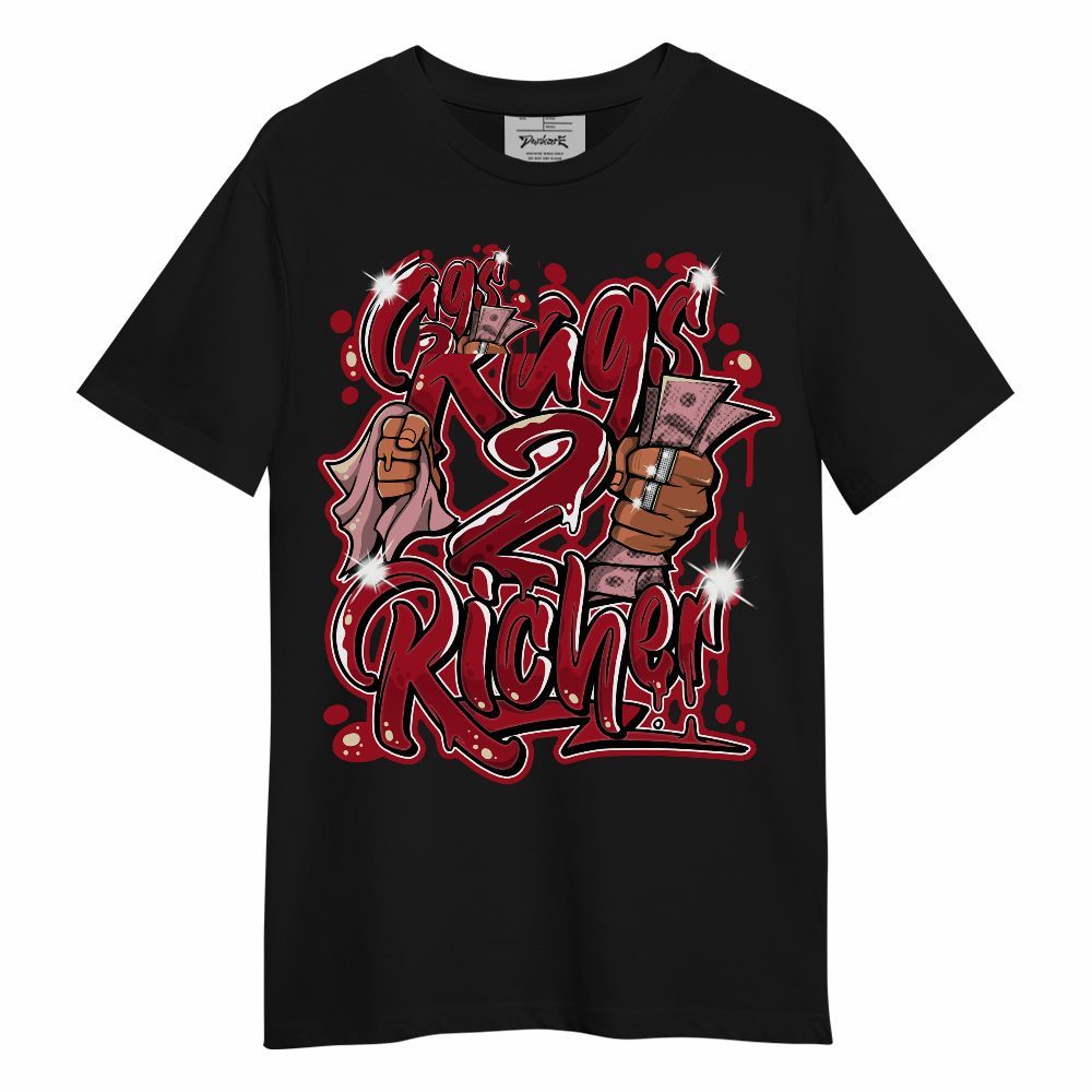 Shirt To Match 2025 High OG Cinnabar 1s - Rag 2 Rich Graphic Unisex Shirt