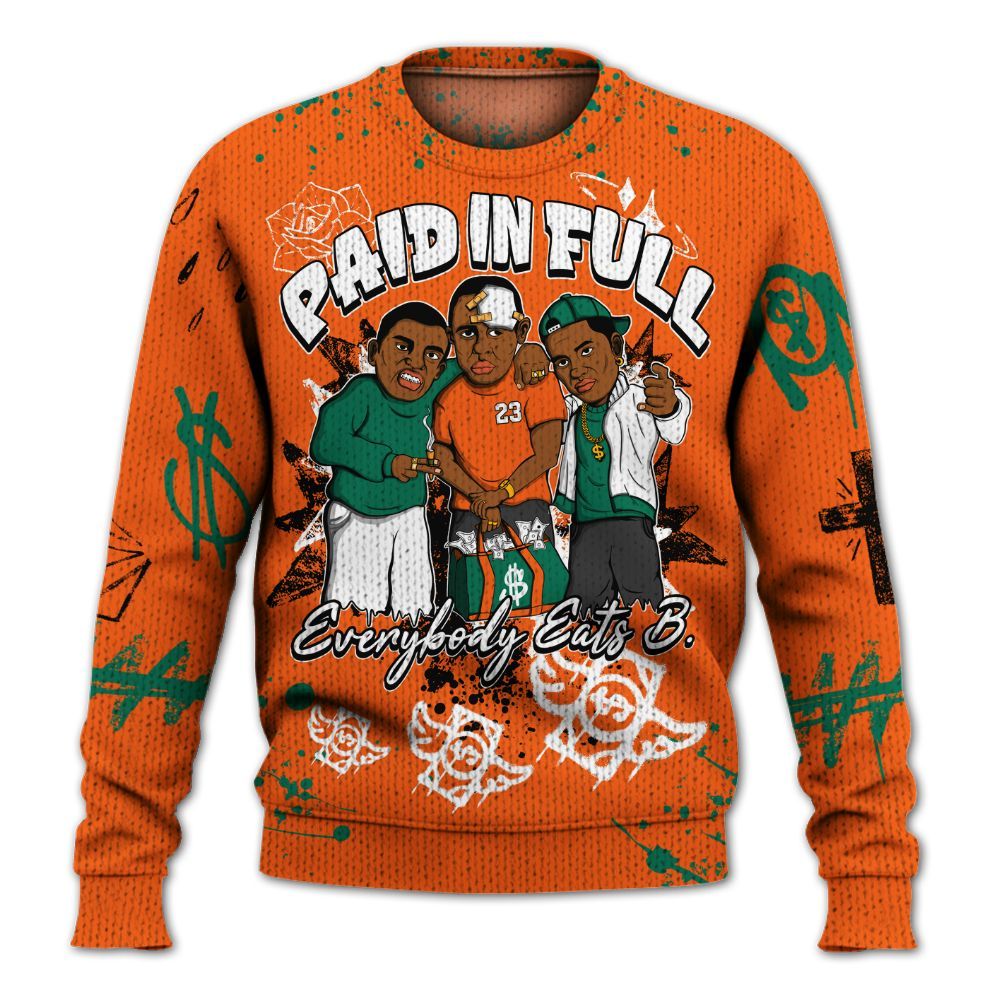 Sweater To Match SoleFly Sail Gorge Green 3s - Everybody Paid In Full Crayon Graphic