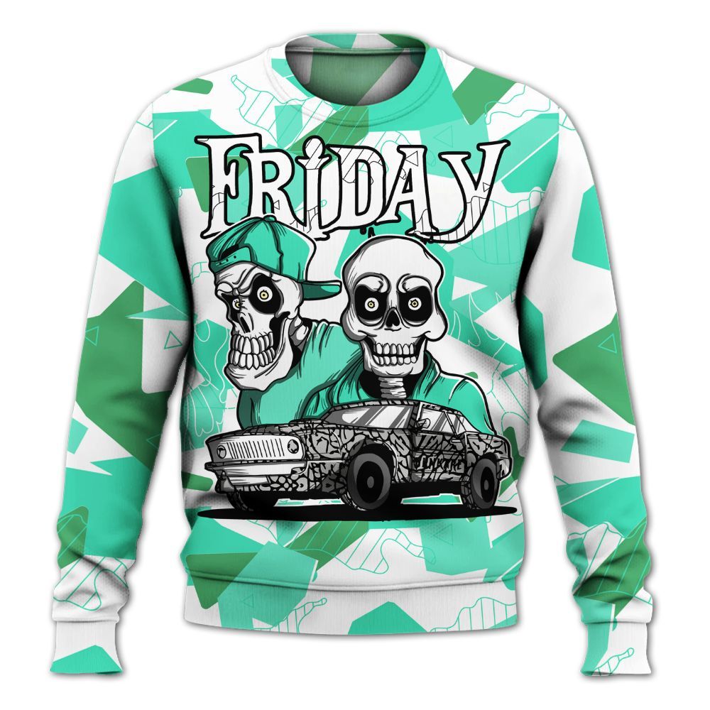 Sweatshirt To Match Black Green Glow 3s - Friday Funny Retro Green Glow 3s Outfit All Over Print