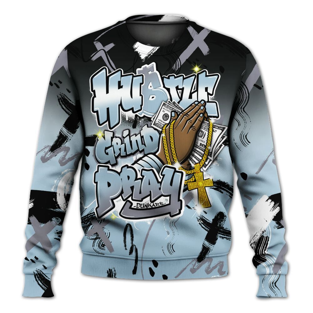 Sweatshirt To Match Chambray 7s - Money Hustle Grind Pray All Over Print