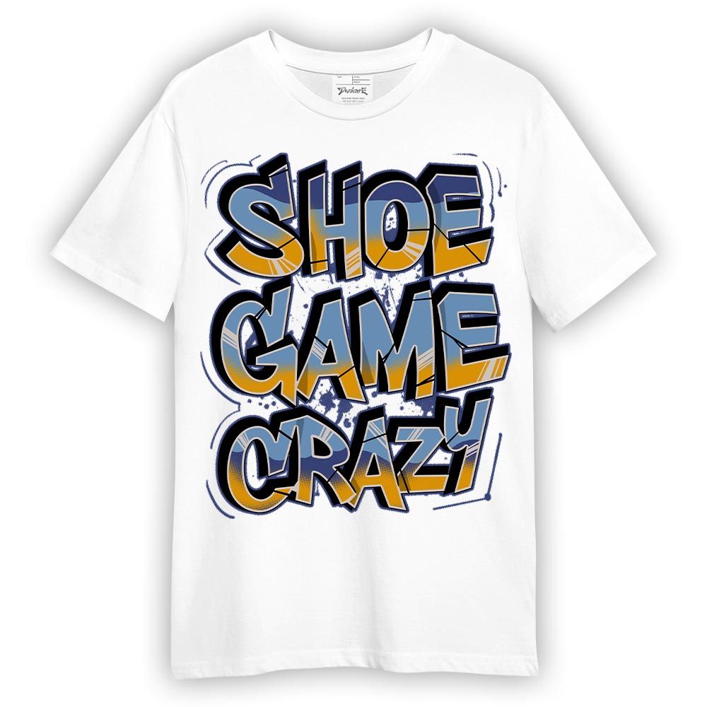 Shirt To Match High OG First In Flight 1s - Shoe Game Crazy Graphic Shirt Unisex