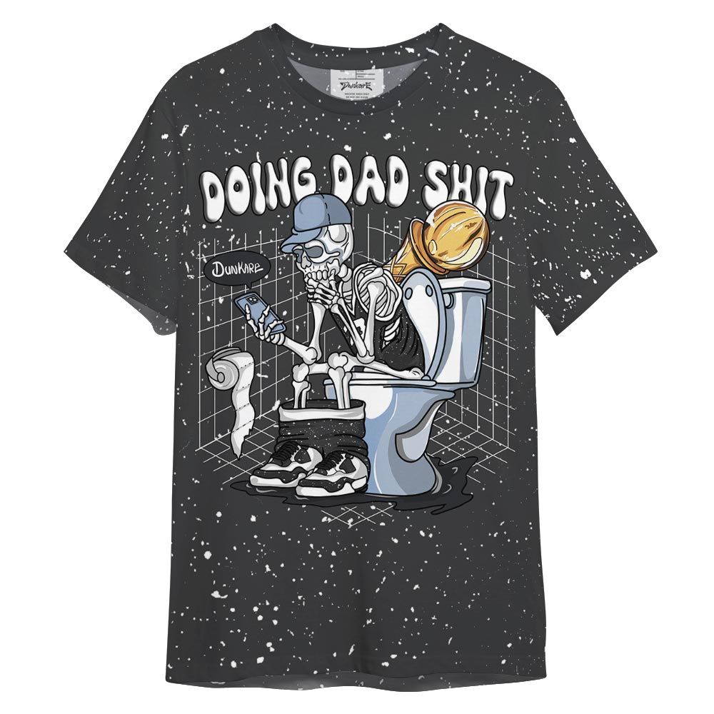 Shirt To Match Reverse Oreo 6s - Doing Dad Shit Shirt 3D Graphic Outfit 0705 TCD