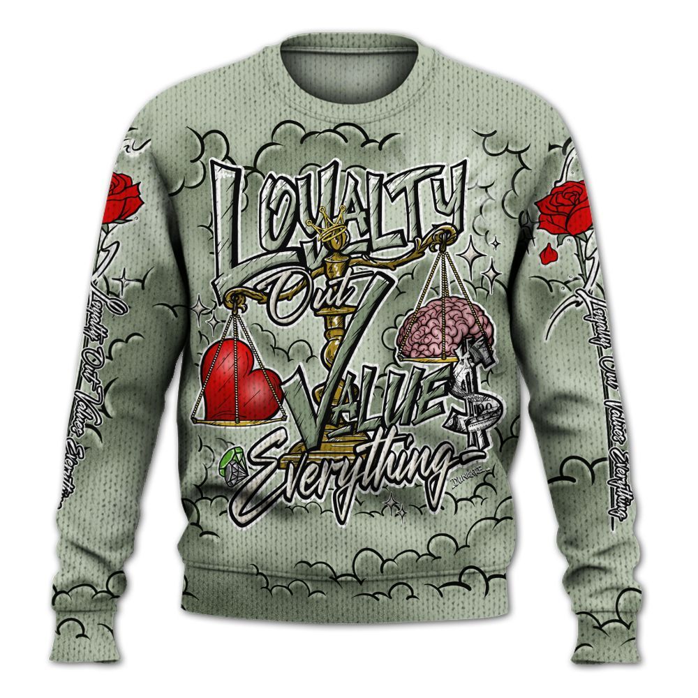 Sweater To Match Seafoam Sail 4s - Loyalty Wins Everything Graphic