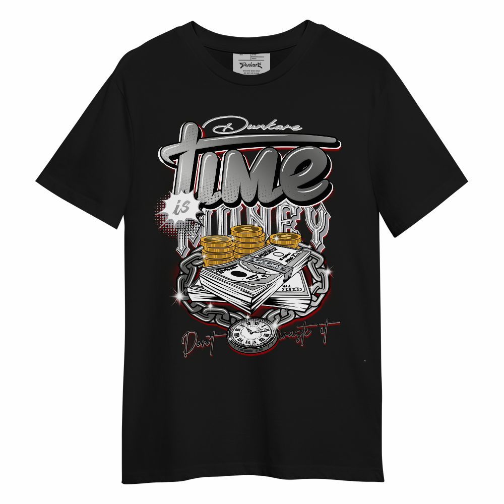 Shirt To Match Metallic Silver 14s - Time Is Money Unisex Shirt