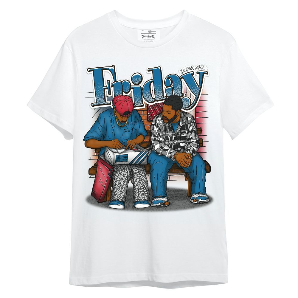 Shirt To Match OG True Blue 3s - Friday Movie 90s TV Graphic