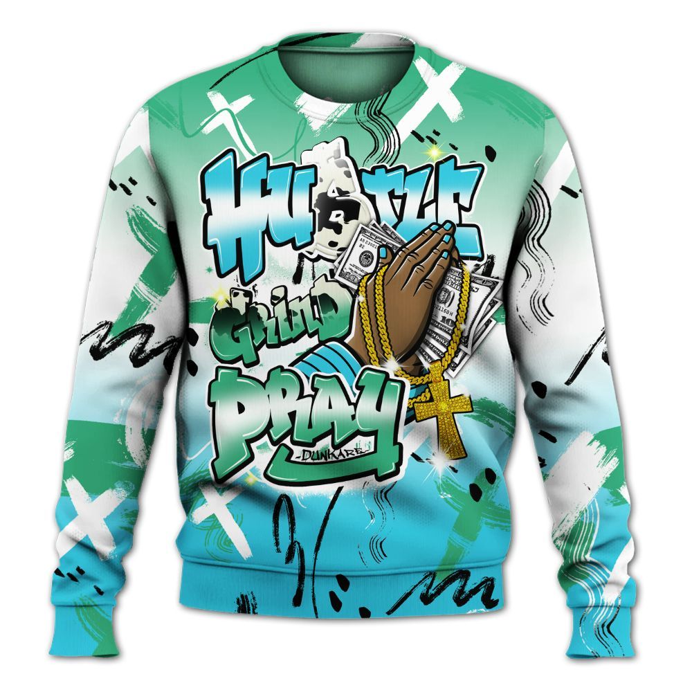 Sweatshirt To Match Dunk Chunky Dunky - Money Hustle Grind Pray All Over Print