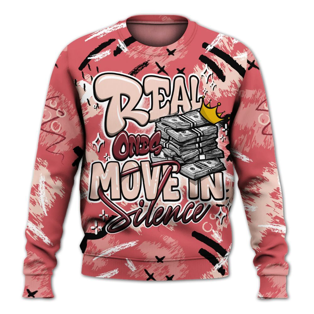Sweatshirt To Match Washed Coral 2s Shirt, Real Ones Move In Streetwear All Over Print