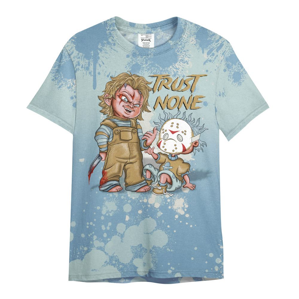 Shirt To Match Denim Worn Blue 2025 4s - Trust No One Scary All Over Print