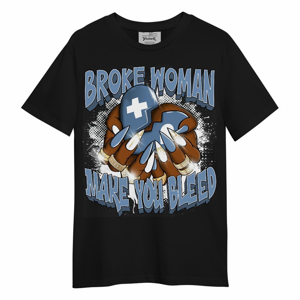 Shirt To Match University Blue 4s - Broke Woman Heart Retro Unisex Shirt