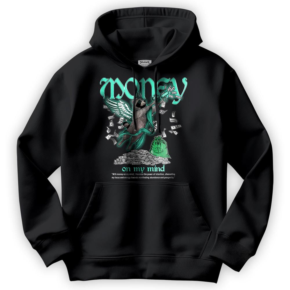 Sweatshirt To Match Black Green Glow 3s Hoodie - Money On My Mind Raccoon Hoodie Unisex