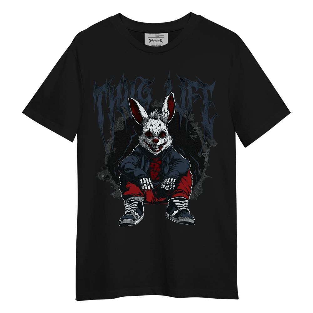 Shirt To Match Retro Olympic 6s - Thug Life Bunny Unisex Shirt