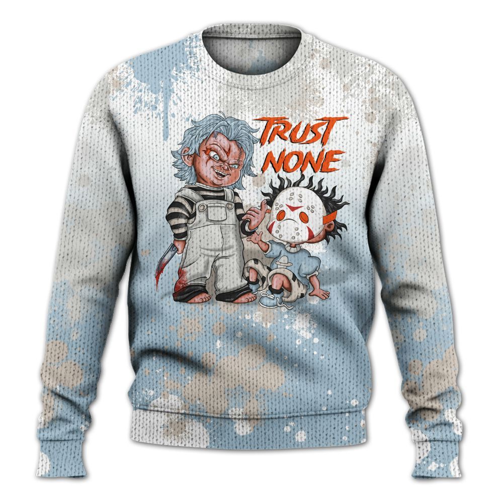 Sweater To Match High OG Alaska 1s - Trust No One Scary Graphic