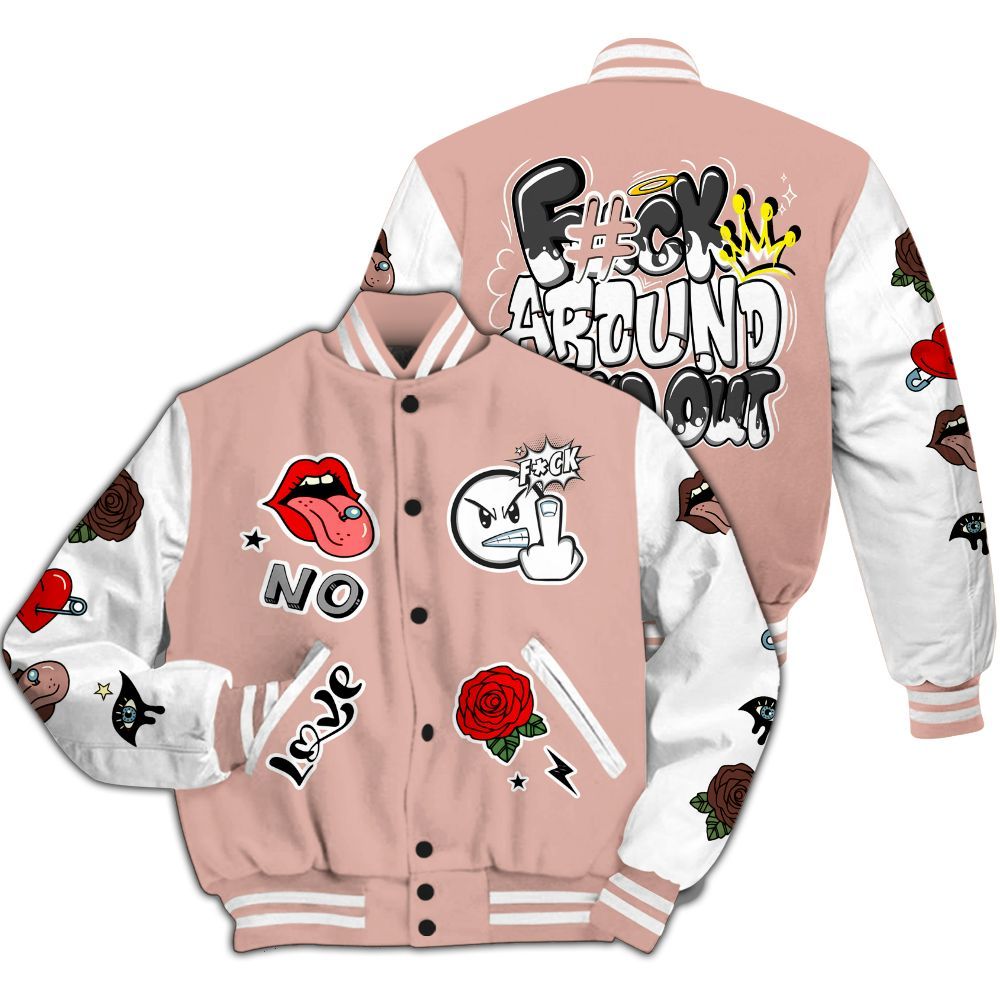 Varsity Jacket To Match Dunk Low Pink Velvet - FK Around Find Out All Over Print