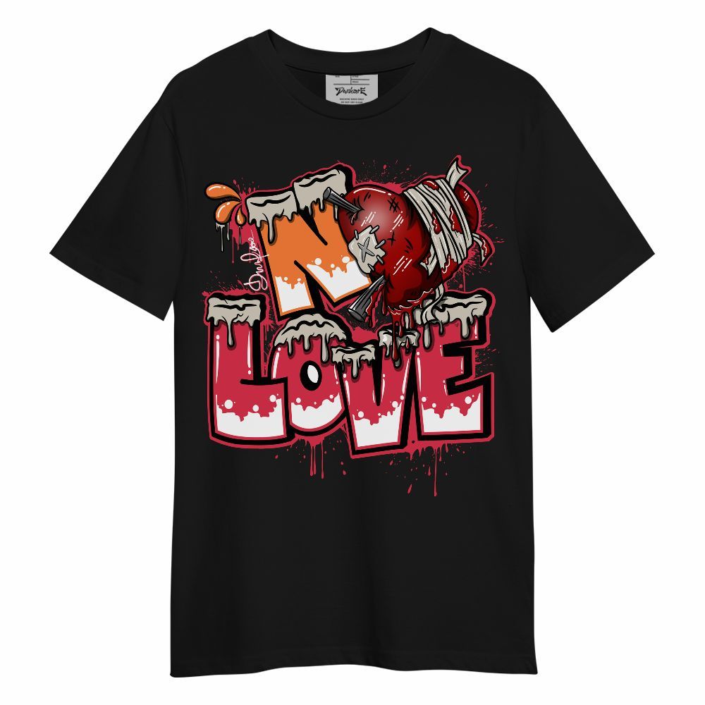 Shirt To Match Air Max Portal Bright Ceramic - Drip No Love Streetwear Unisex Shirt