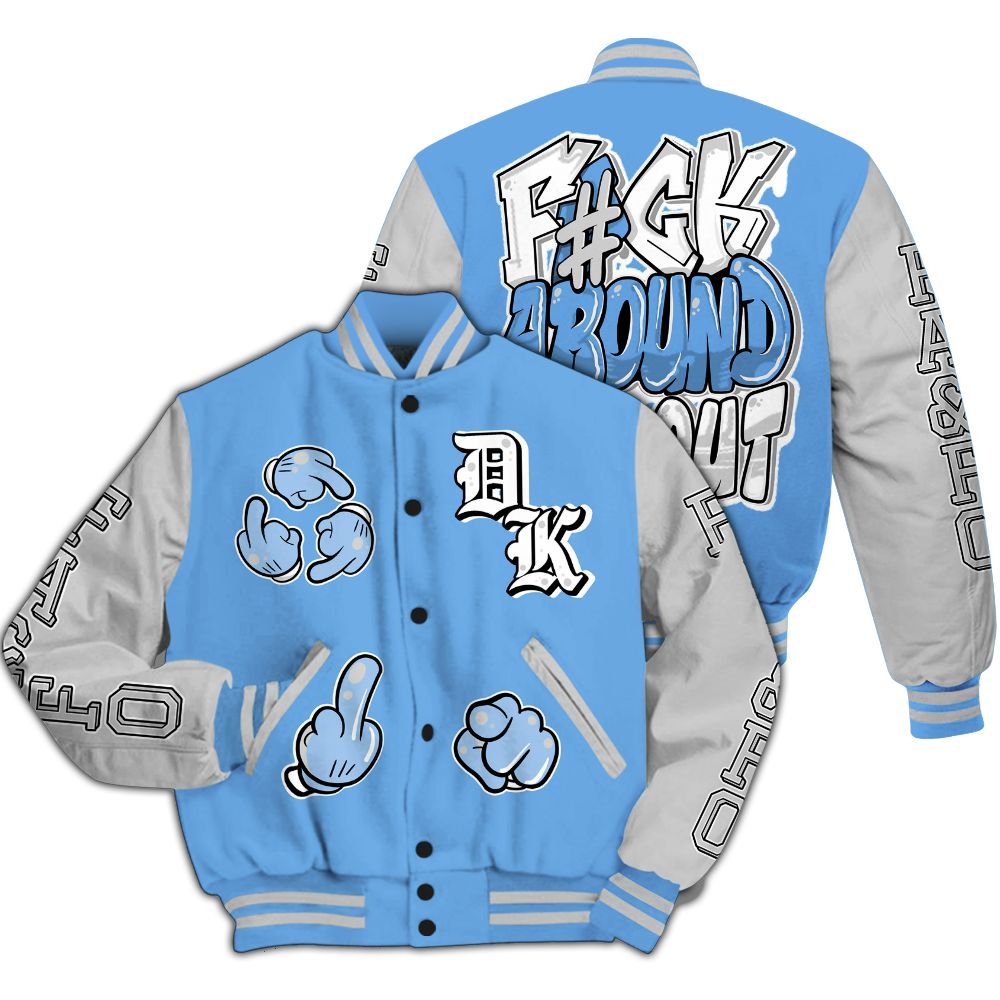 Varsity Jacket To Match University Blue 6s - F Around Find Out Graphic All Over Print