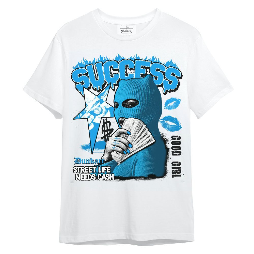 Shirt To Match Black University Blue 2022 13s - Success Money Good Girl Unisex Shirt