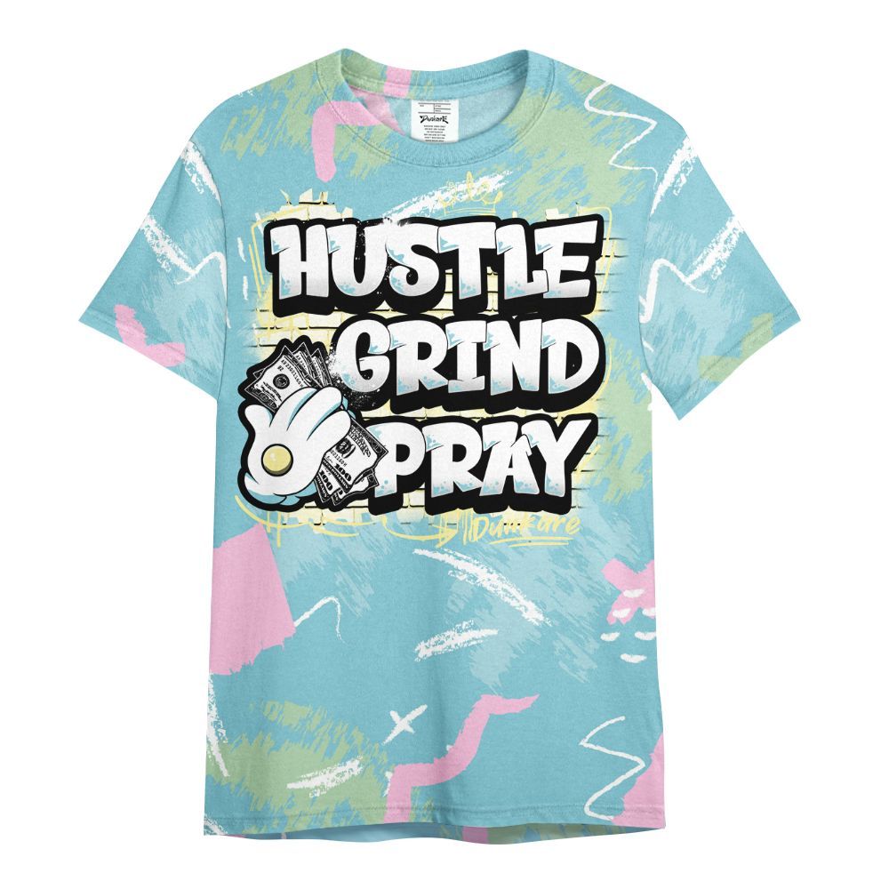 Shirt To Match SB Dunk Low Visty - Hustle Grind Pray Retro All Over Print