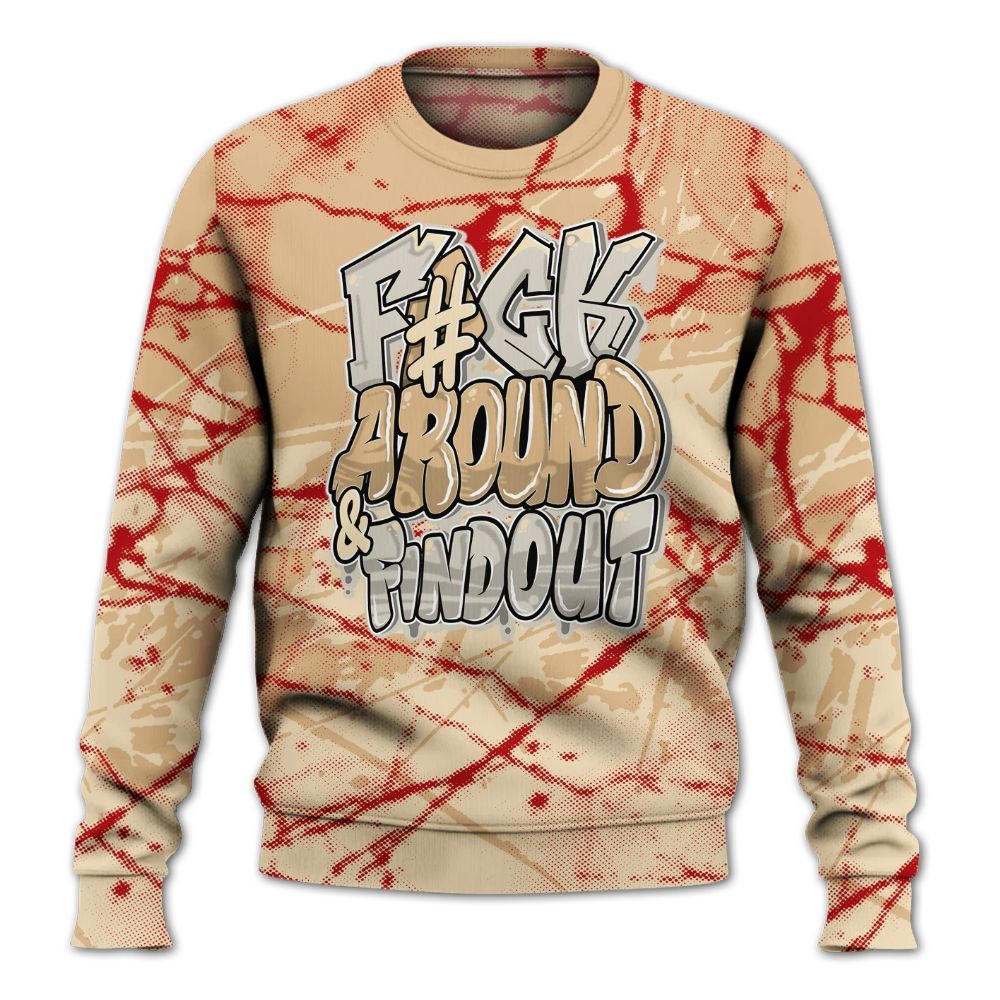 Sweatshirt To Match Dunk Low Strawberry Waffle - F Around Find Out Graphic Profound All Over Print