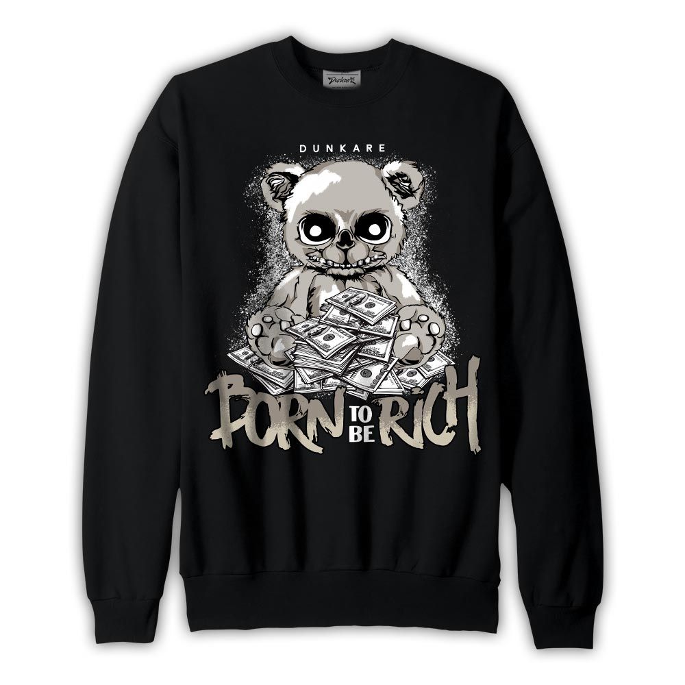 Sweatshirt To match SE Sail Summer 5s Sweatshirt - Born To Be Rich Bear Graphic 2902 NCMD