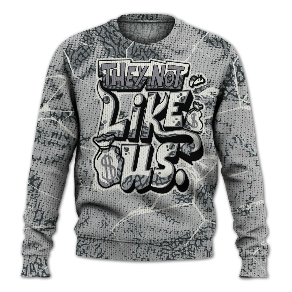 Sweater To Match Cement Grey Silver 3s - Dislike Us Crack Graphic