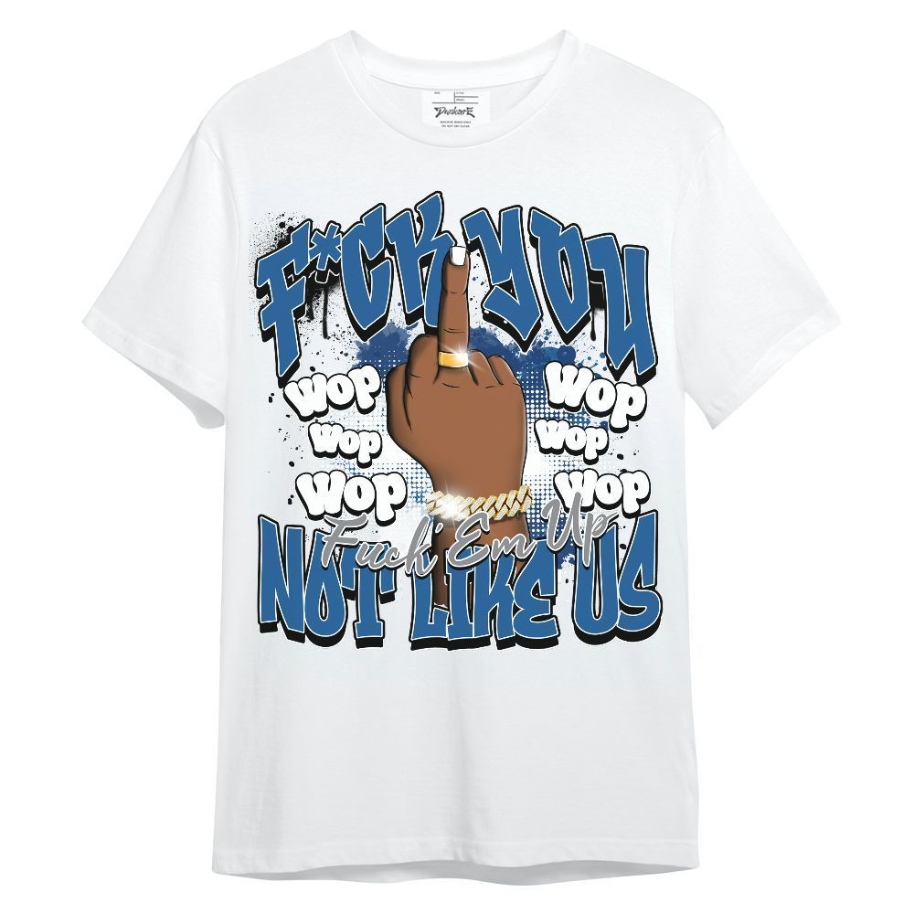 Shirt To Match French Blue 13s - Dont Like Us Retro Unisex Shirt