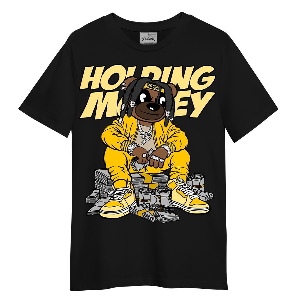Shirt To Match Vivid Sulfur 4s T-- Possessing Moneys Bear T-Shirt Unisex