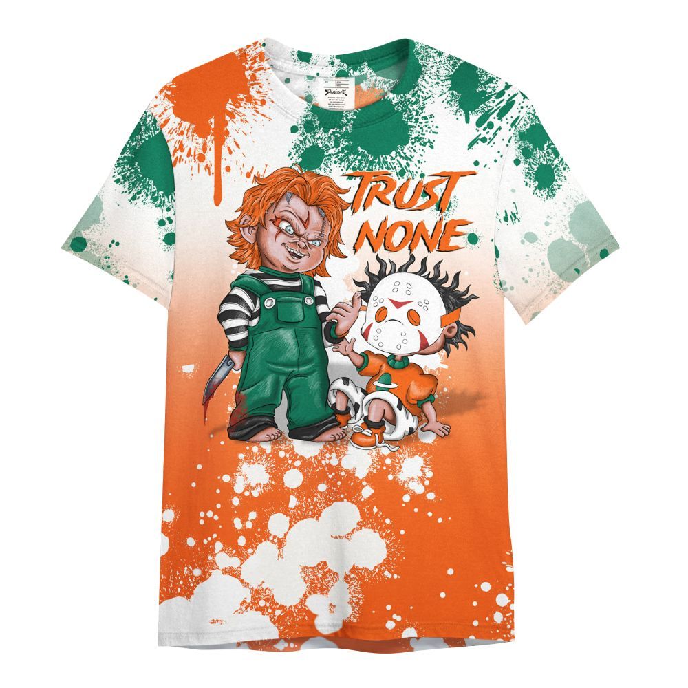 Shirt To Match SoleFly Sail Gorge Green 3s - Trust No One Scary All Over Print