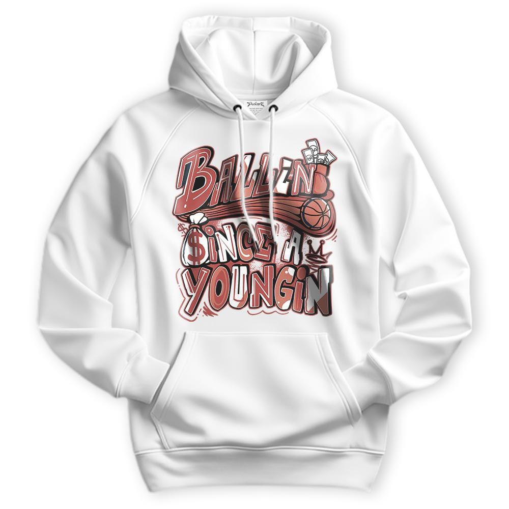 Sweatshirt To Match Dune Red 13s Hoodie - Ballin' Since A Youngin Graphic Hoodie Unisex