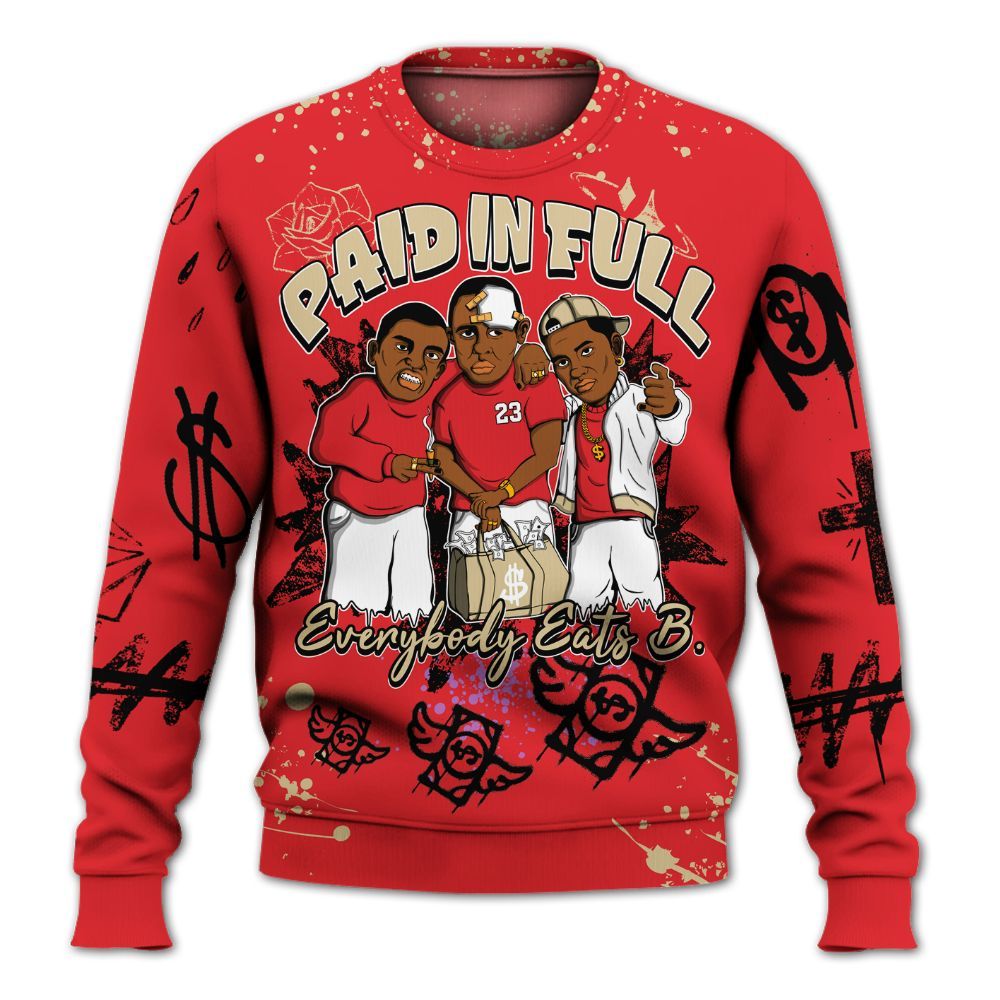 Sweatshirt To Match Prime 93 Fire Red - Everybody Paid In Full Crayon All Over Print