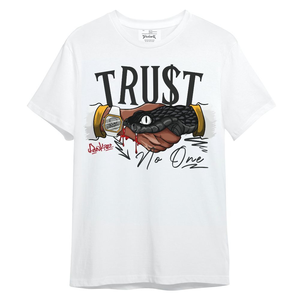 Shirt To Match White Taxi 12s - Snake Trust No One Graphic