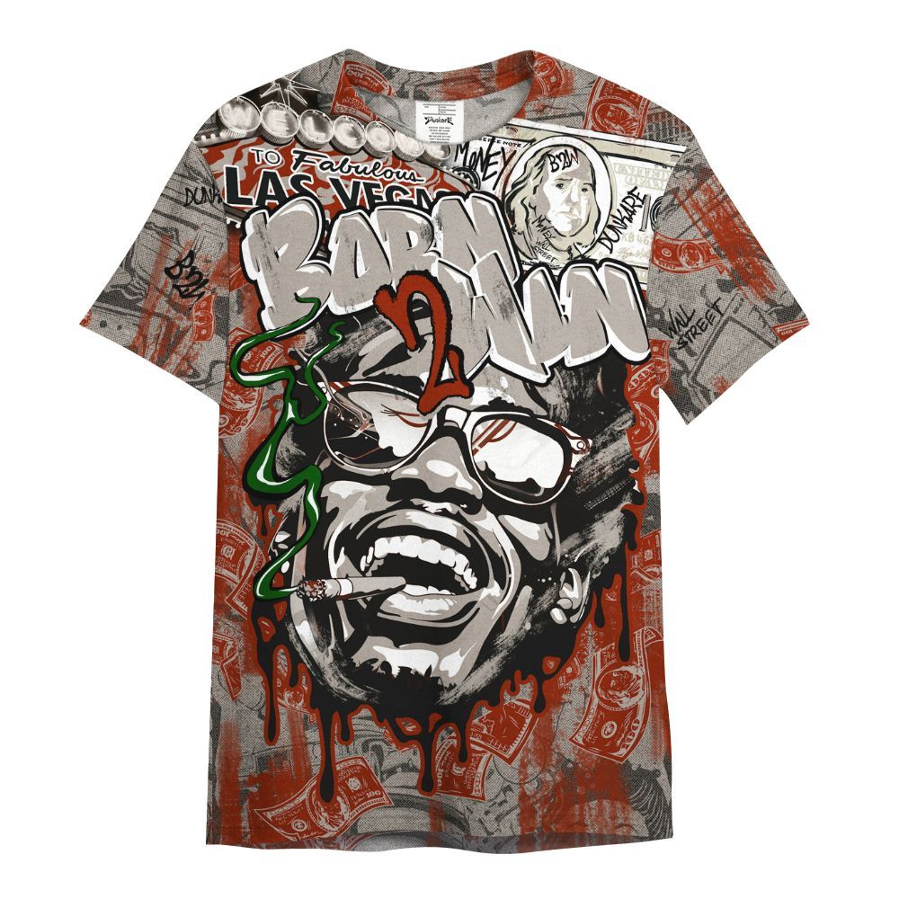 Shirt To Match El Grito 5s - Born To Win Money All Over Print